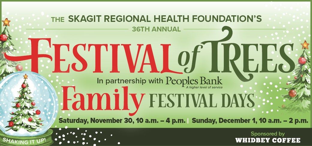 Festival of Trees - FAMILY FESTIVAL DAYS