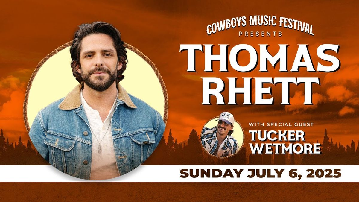 Cowboys Music Festival: Thomas Rhett