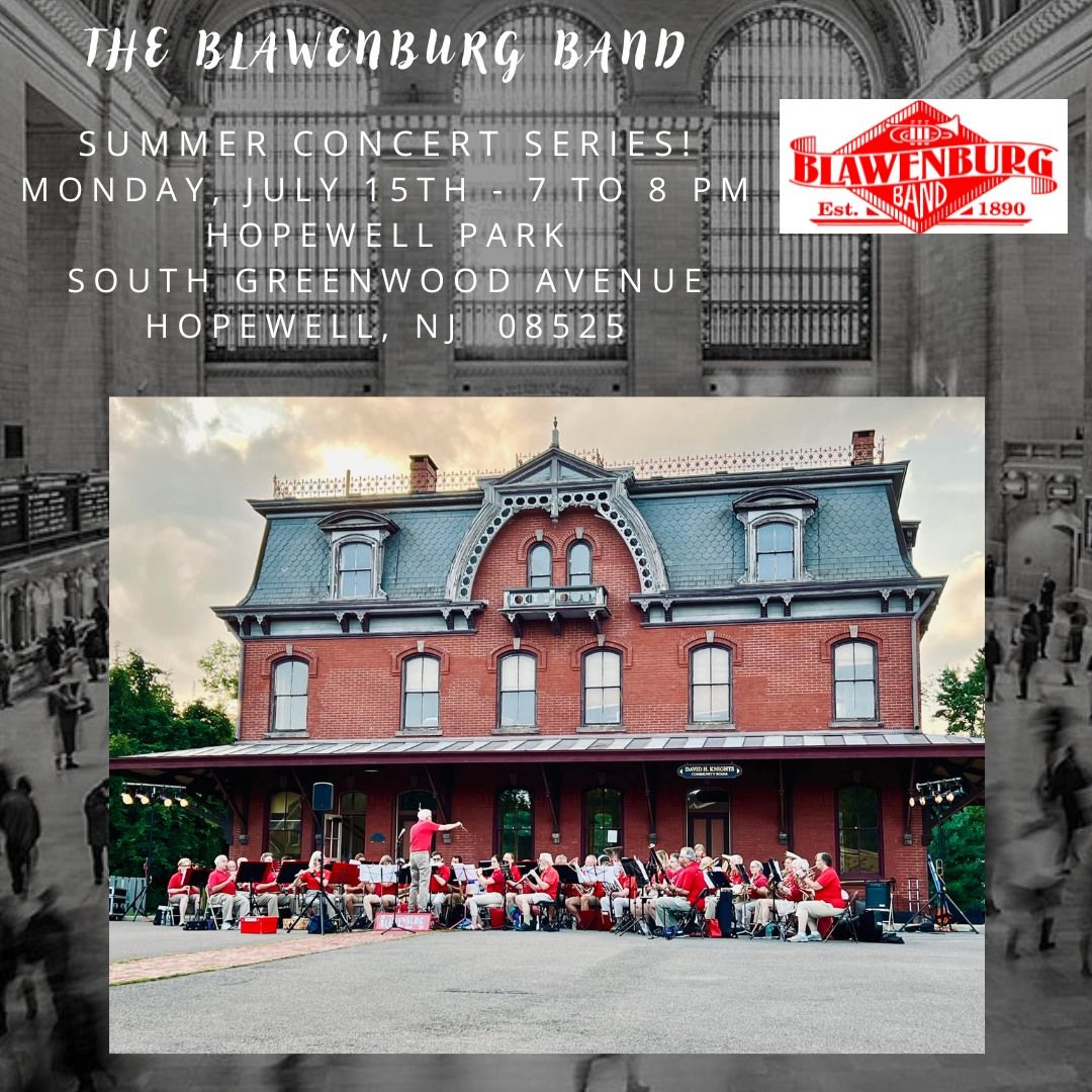 The Blawenburg Band - Summer Concert Series