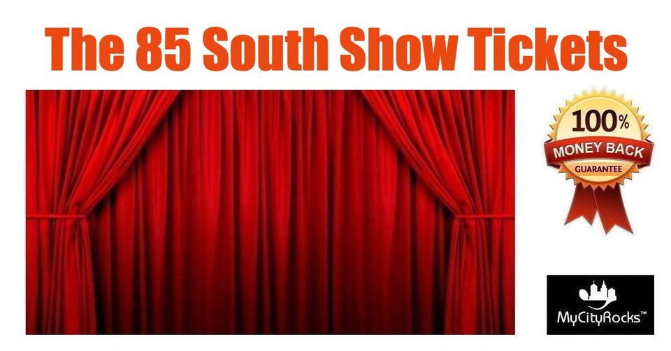 The 85 South Show Tickets Atlanta GA Fabulous Fox Theatre