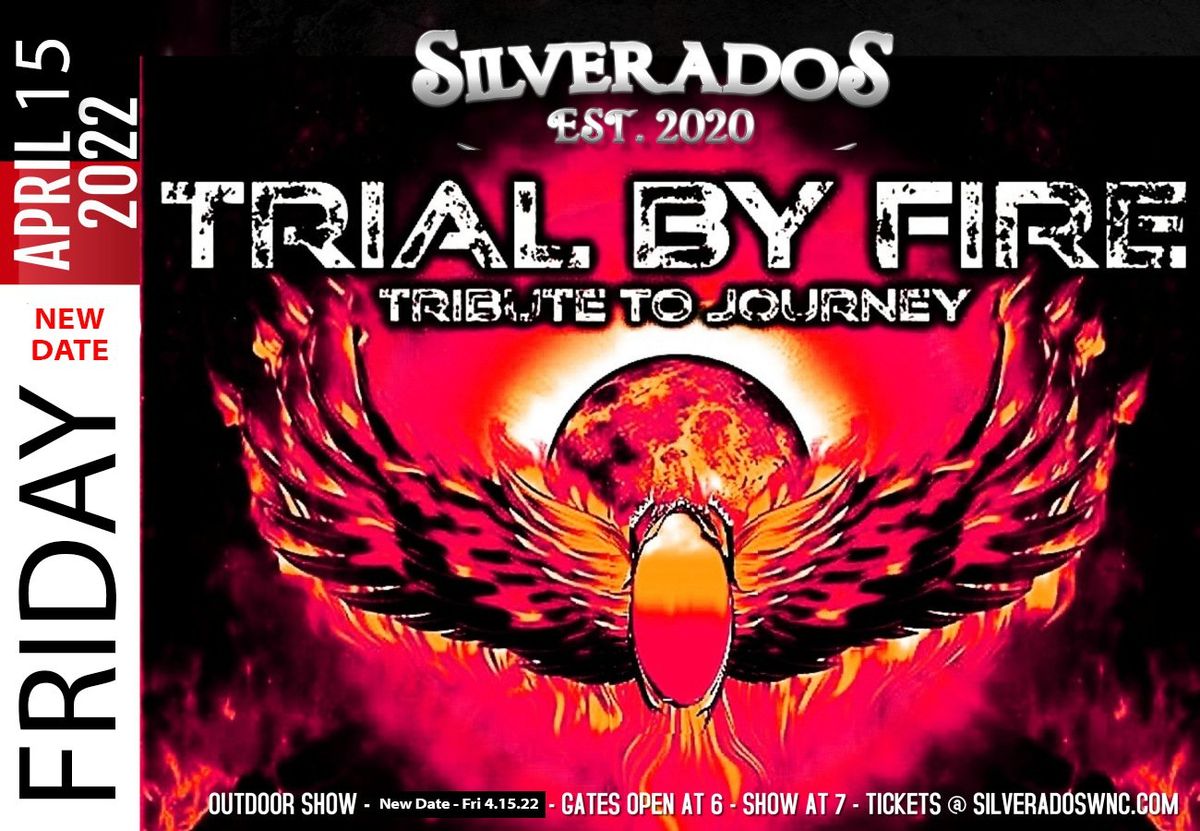 Trial By Fire - Tribute to Journey