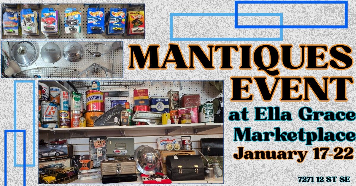 "Mantiques" Event!