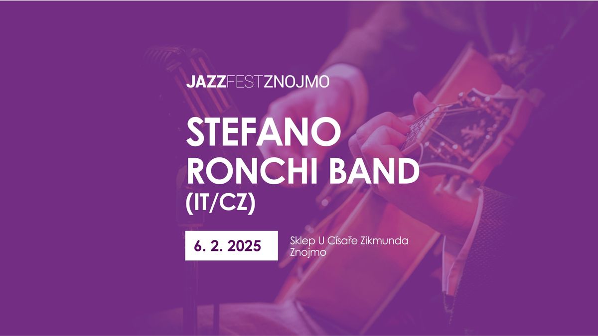 STEFANO RONCHI BAND (IT\/CZ)