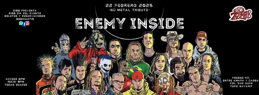 Enemy Inside en Tepic Nayarit