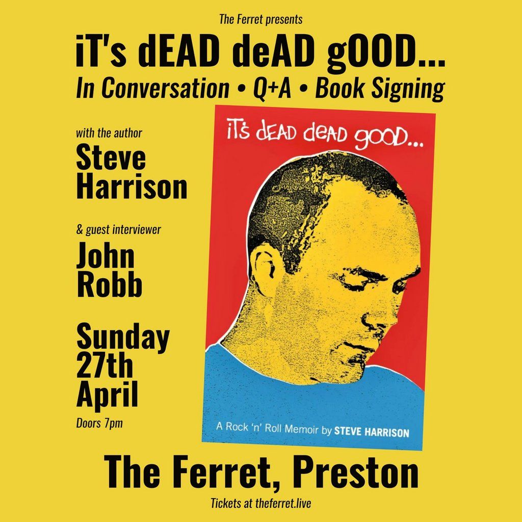 Book launch: iT's dEAD deAD gOOD - Steve Harrison - Q&A Signing