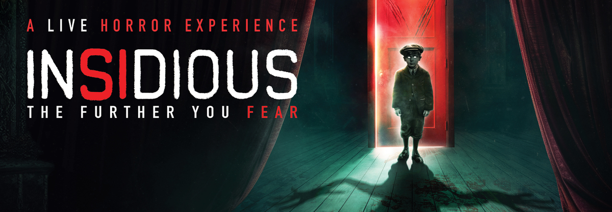 Insidious: The Further You Fear - Buffalo