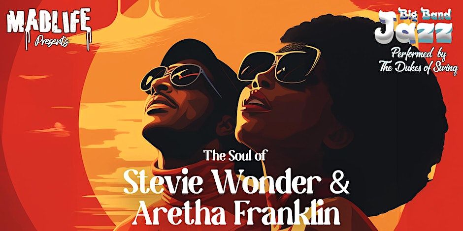 Big Band Jazz \u2014 The Soulful Music of Stevie Wonder & Aretha Franklin | MadLife 4:00