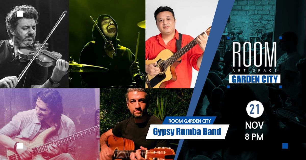 Gypsy Rumba Band  at Room Garden City