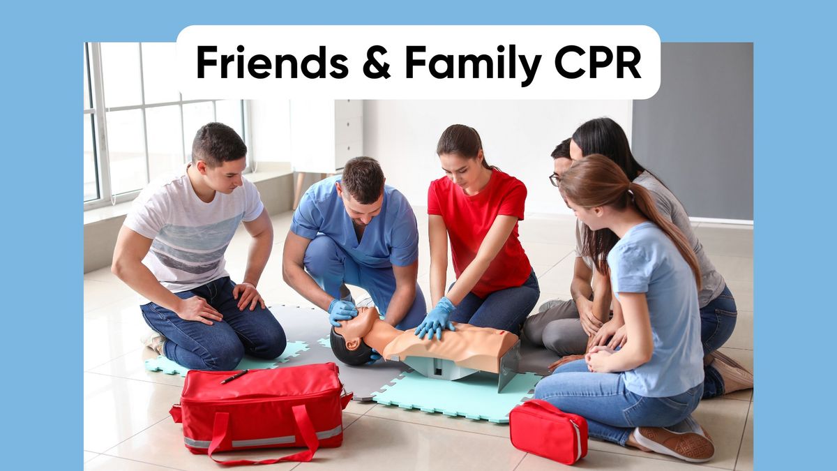 Friends and Family CPR