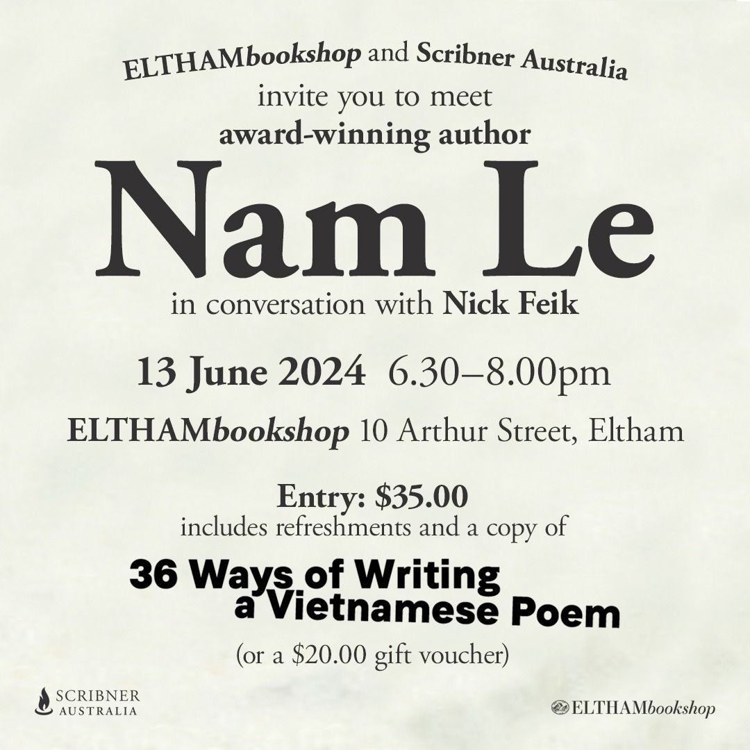 An encounter with Nam Le-36 Ways of Writing a Vietnamese poem
