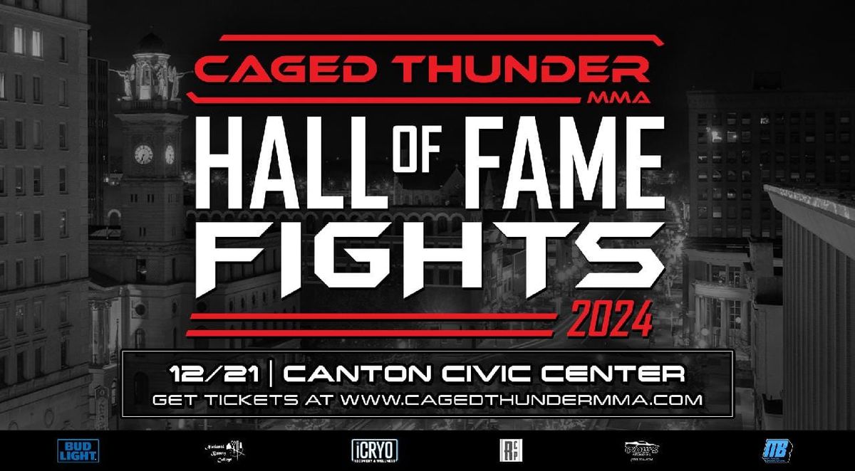 Caged Thunder 29 - Hall of Fame Fights