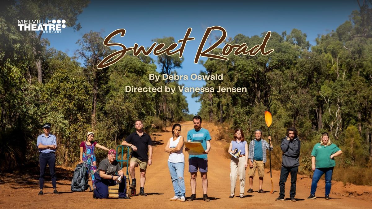 Sweet Road - Fri 10th May - Sat 25th May
