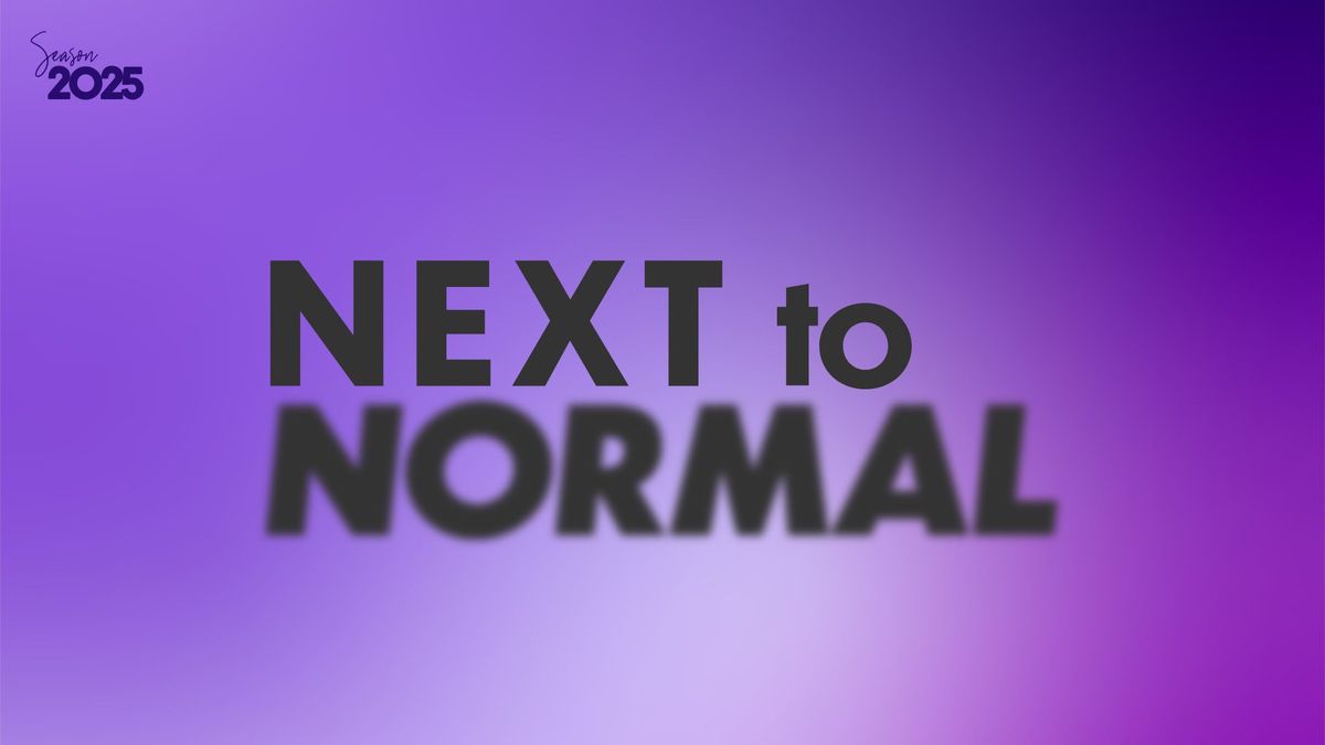 Next to Normal