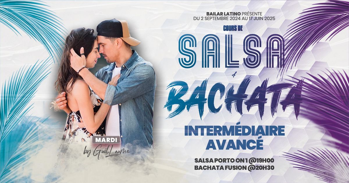 Cours de Salsa & Bachata - Interm\u00e9diaire Avanc\u00e9 - N\u00b013\/13 - Nantes - Saison 24\/25 by Bailar Latino