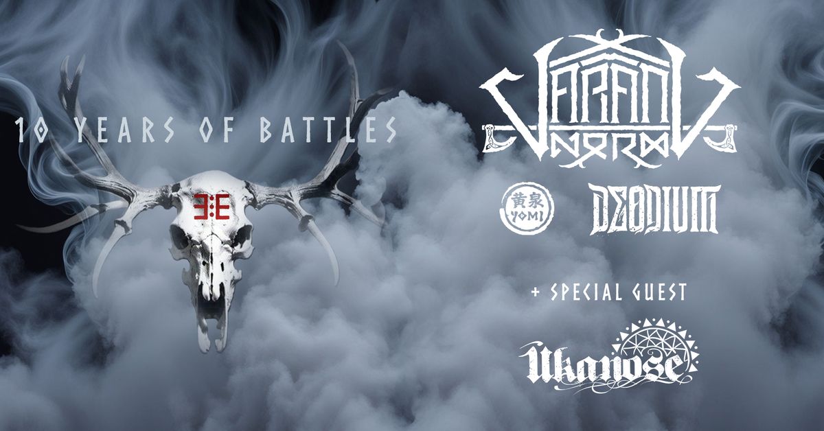 VARANG NORD, DEODIUM, YOMI - 10 Years Of Battles Tour 2024 - Vilnius + special guest \u016aKANOSE