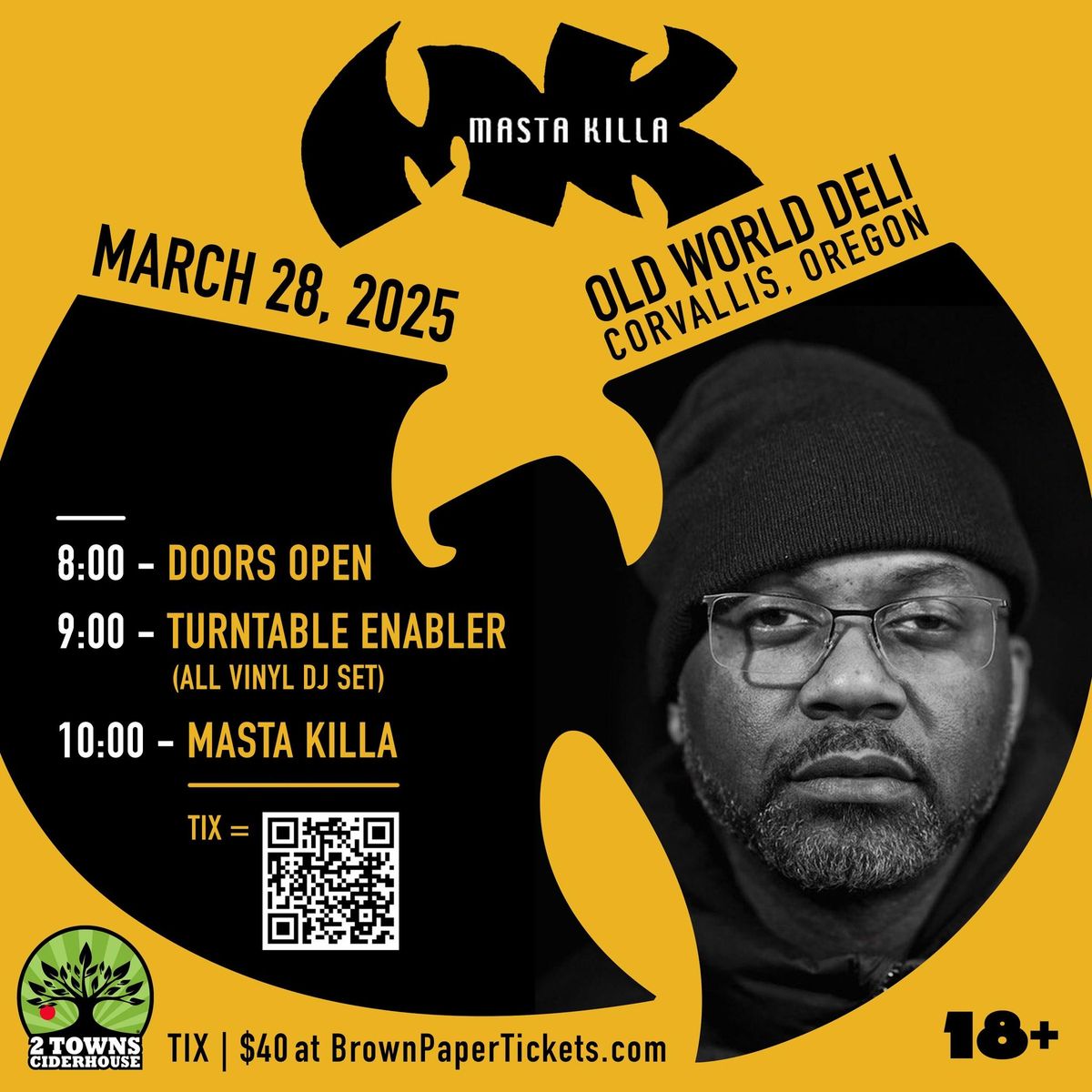 2Towns Presents: WuTang's Masta Killa! - Corvegas, Oregon