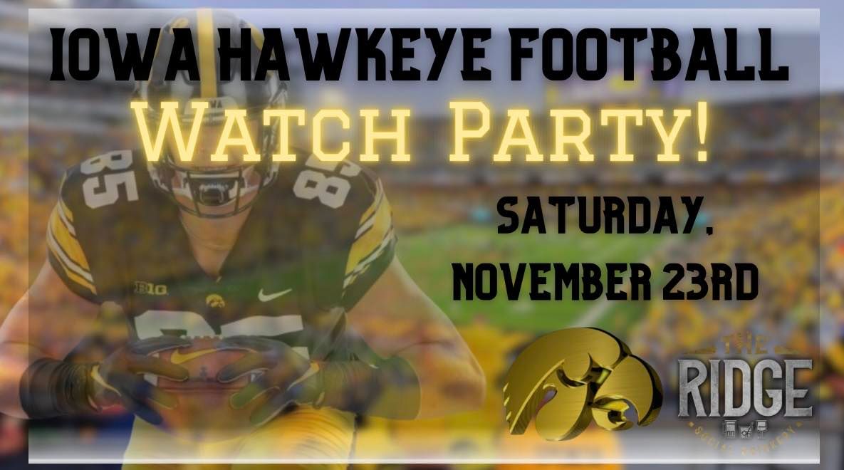 Iowa Hawkeye Football Watch Party!