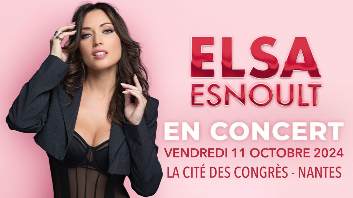 Elsa Esnoult \u2022 11\/10\/2024 \u2022 La Cit\u00e9 des Congr\u00e8s (Auditorium 800), Nantes