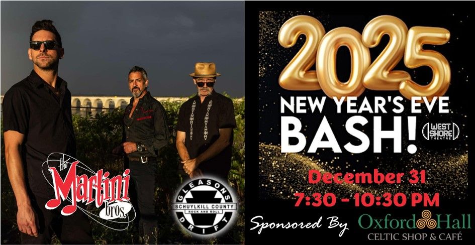 New Year's Eve with The Martini Bros Sponsored by Oxford Hall