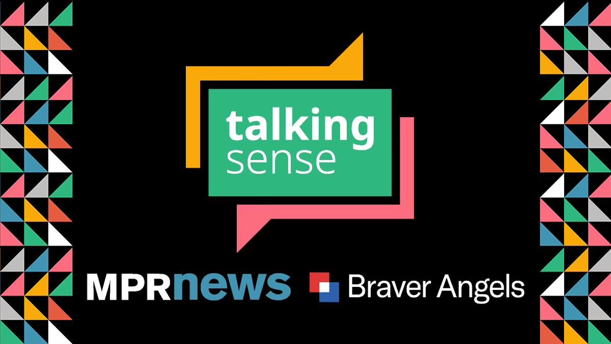 Community Conversations: MPR\u2019s Talking Sense \u2013 Depolarizing Ourselves