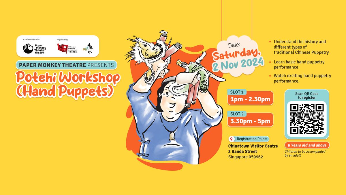 Potehi (Hand puppets) Workshop by Paper Monkey Theatre