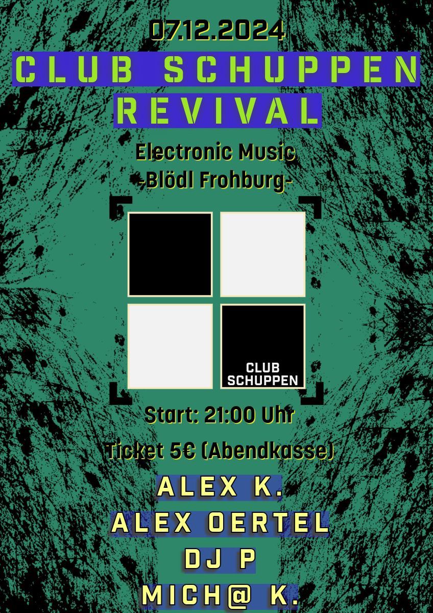 CLUB-SCHUPPEN REVIVAL