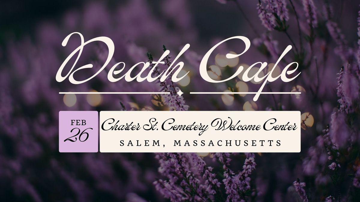 Salem Death Cafe