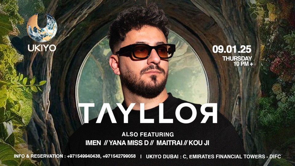 Tayllor Live at Ukiyo in Dubai