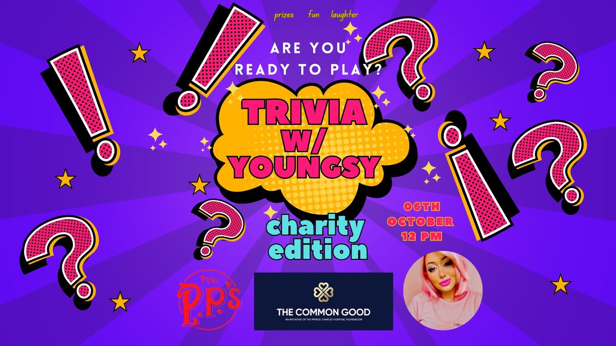 Trivia with Youngsy - Charity Edition for The Common Good