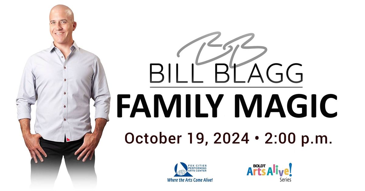 Bill Blagg presents Family Magic