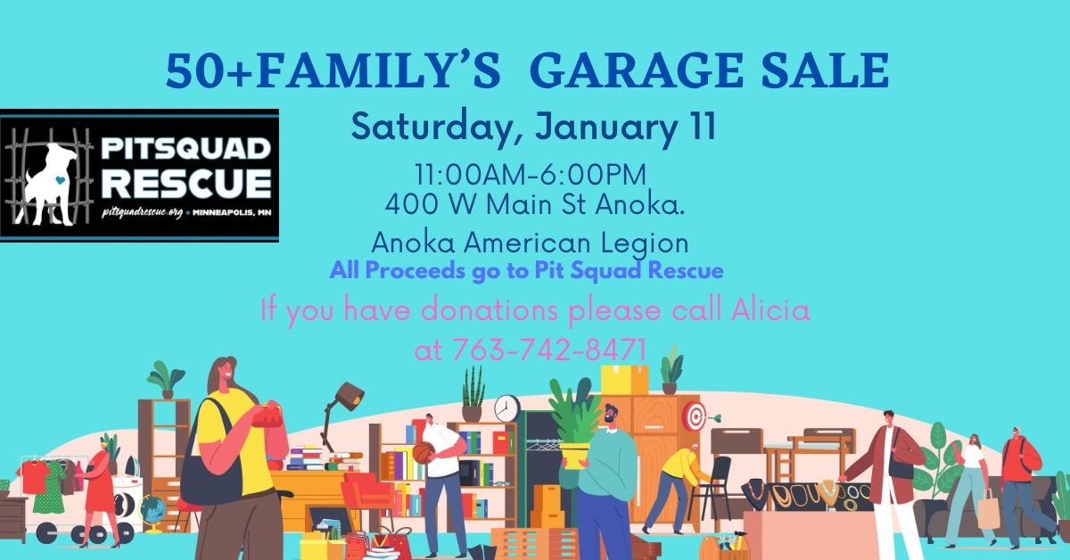 50+ Family Garage Sale to support Pit Squad Rescue 