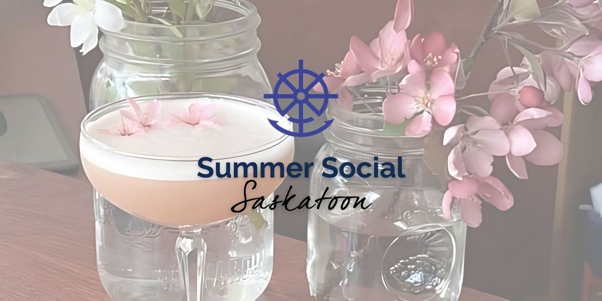 Wheel & Anchor Summer Social (Saskatoon)