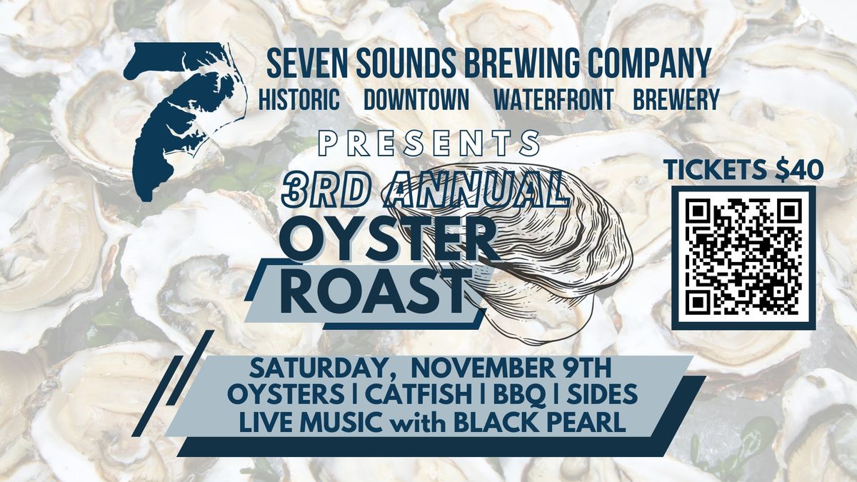 3rd Annual Oyster Roast