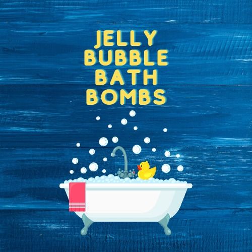 Jelly Bubble Bath Bombs