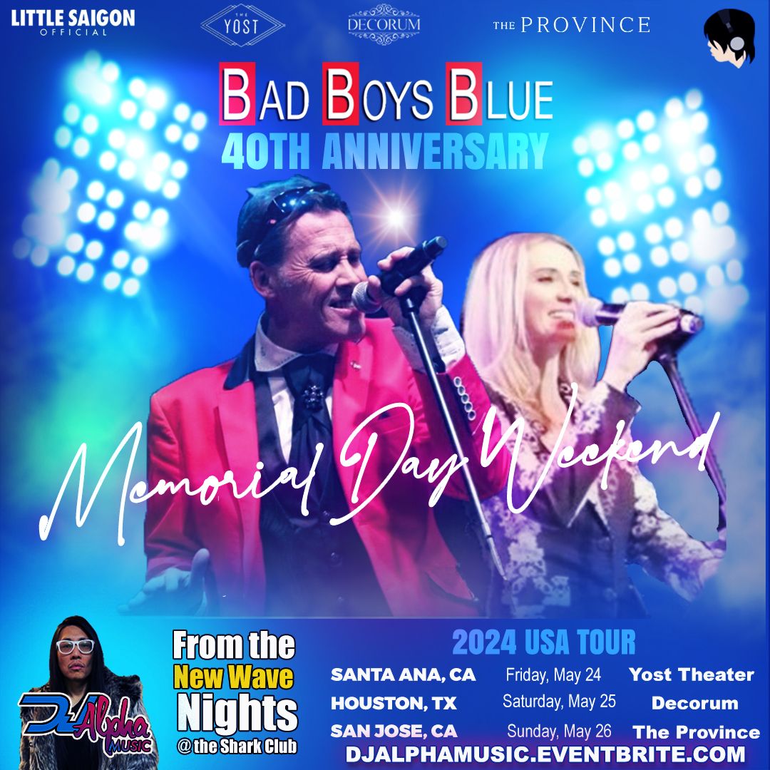 Bad Boys Blue 40th Anniversary USA Tour - Santa Ana, California