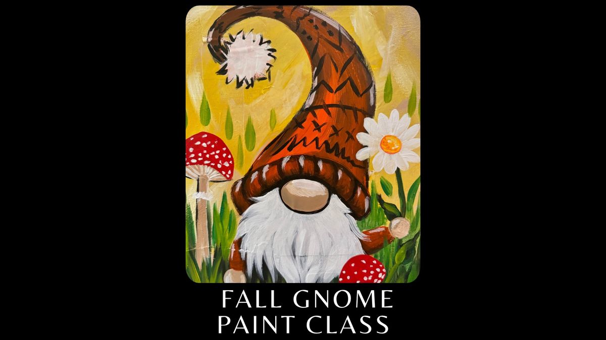 Fall Gnome Paint Night at the Lacy Wilson Art Studio