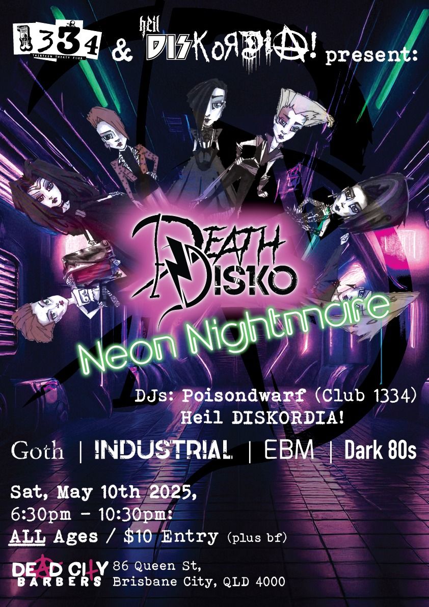 1334 and Heil DISKORDIA! present DEATH DISKO - ALL Ages Goth\/Alt Club