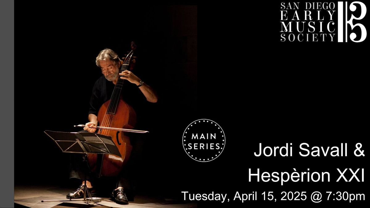 MAIN SERIES: Jordi Savall & Hesperion XXI