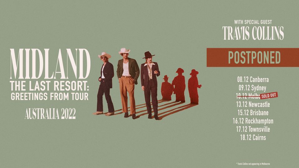 MIDLAND - 'THE LAST RESORT: GREETINGS FROM' TOUR [Melbourne] RESCHEDULED