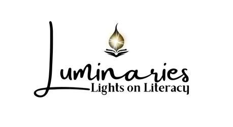 Luminaries: Lights on Literacy