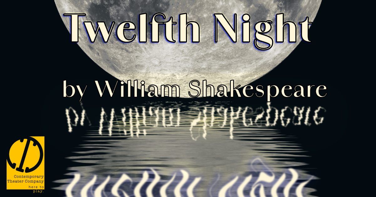 Shakespeare on the Saugatucket: Twelfth Night