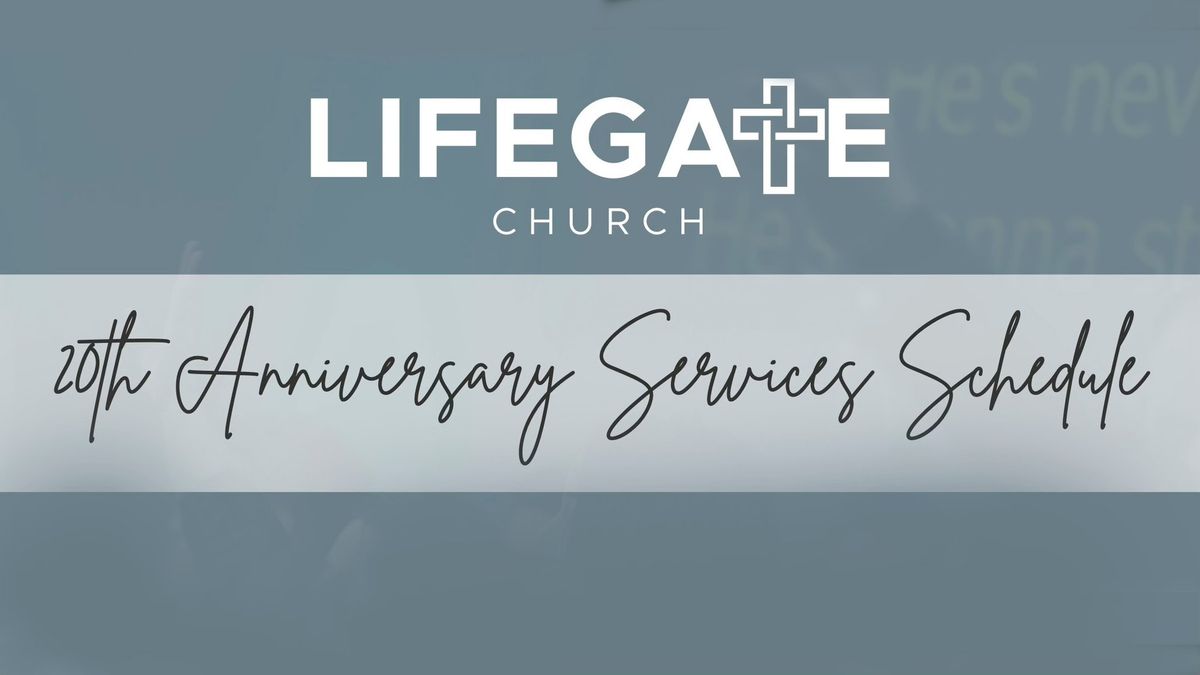 20 Year Anniversary Services