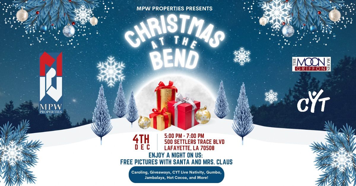 Annual Christmas at the Bend Celebration