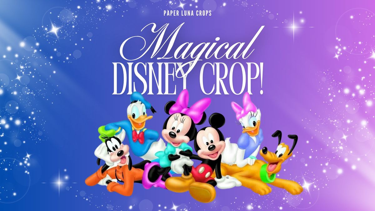 Magical Disney Crop