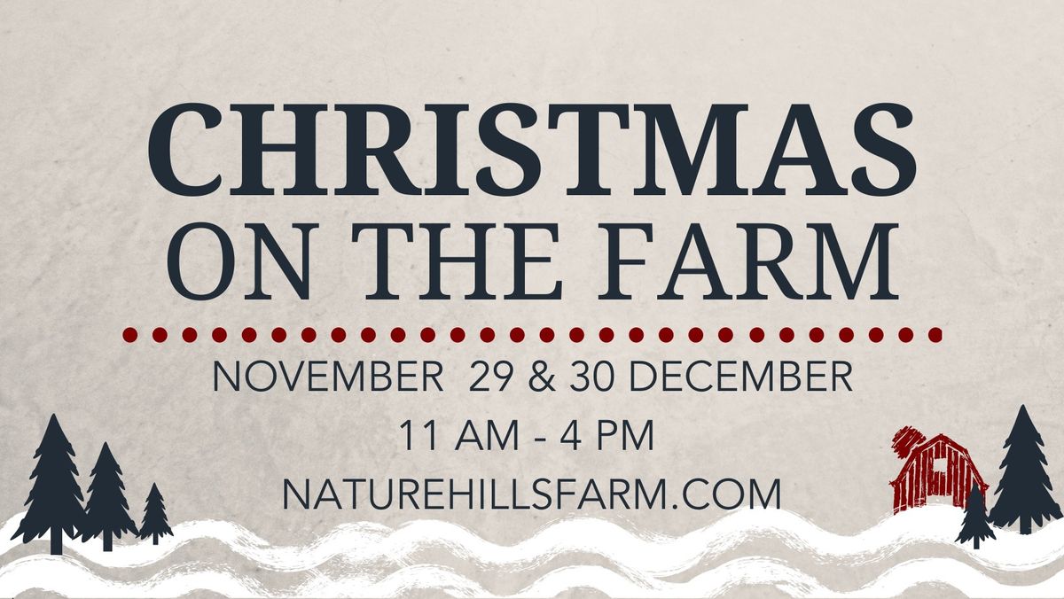 6th Annual-Nature Hills Christmas on the Farm