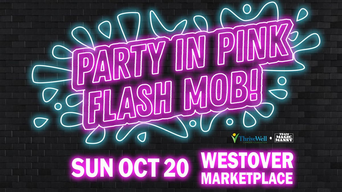 ZUMBA\u00ae 'Party in Pink' FLASH MOB @ Westover Marketplace!