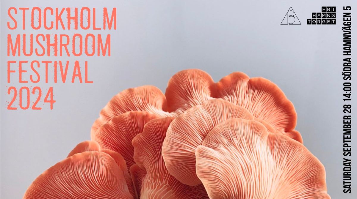 Stockholm Mushroom Festival 2024 