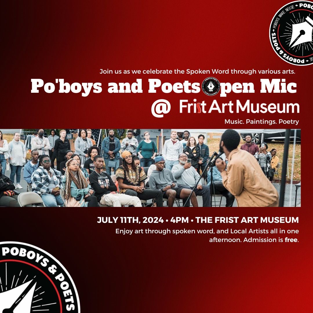 Po\u2019boys & Poets Open Mic @ The Frist Art Museum