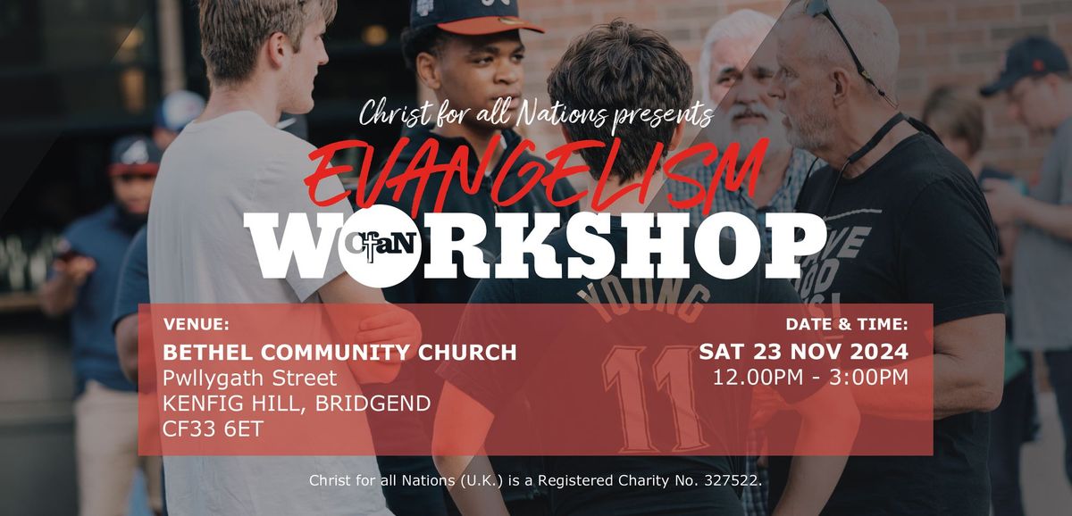 EVANGELISM WORKSHOP BY CfaN - KENFIG HILL - BRIDGEND