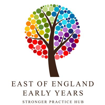 East of England Early Years Stronger Practice Hub